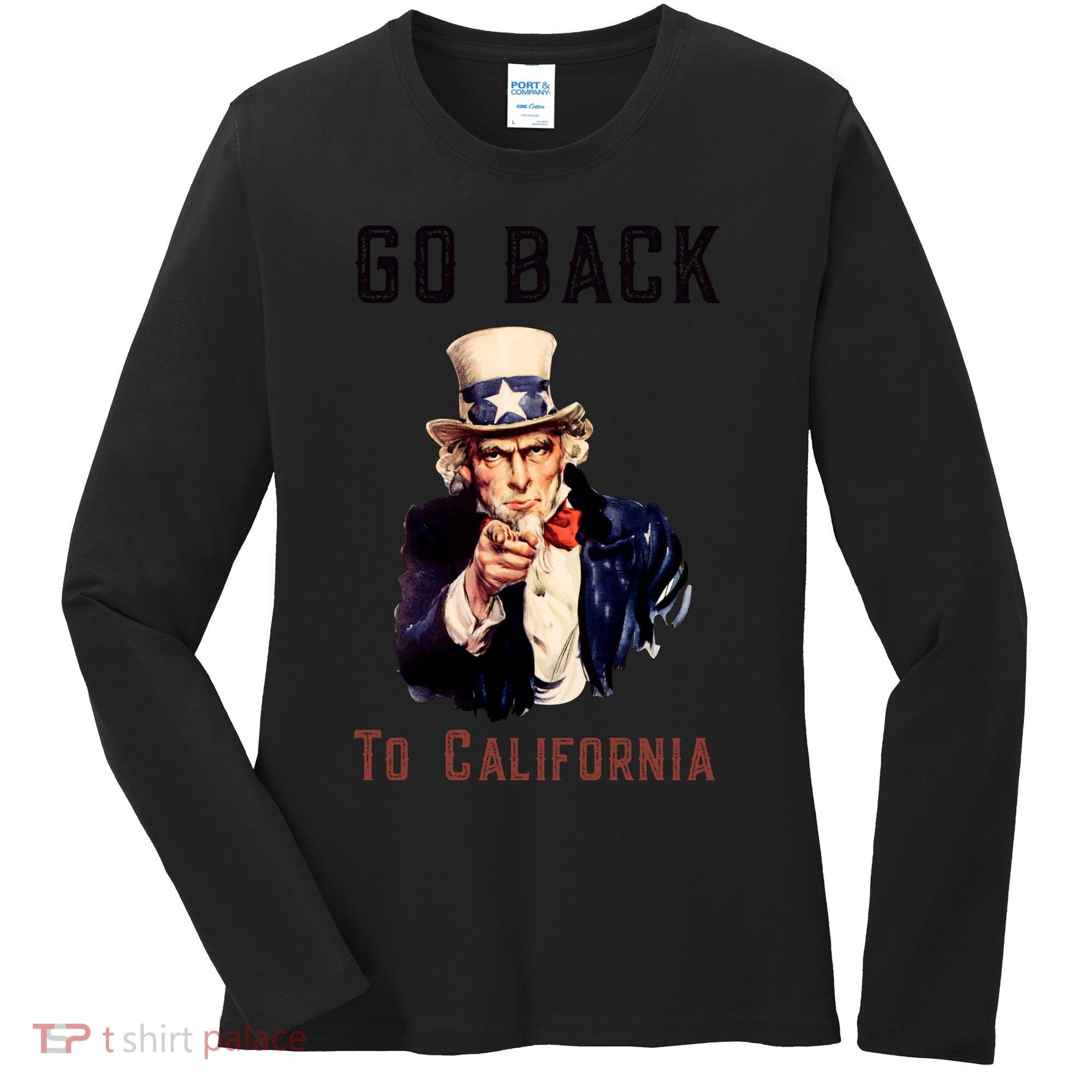 Funny Go Back To California Conservative Women's Long Sleeve Shirt