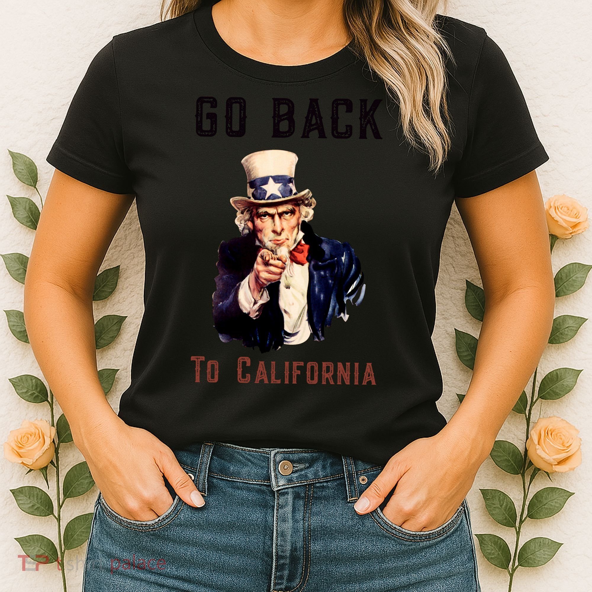 Funny Go Back To California Conservative Women's T-Shirt