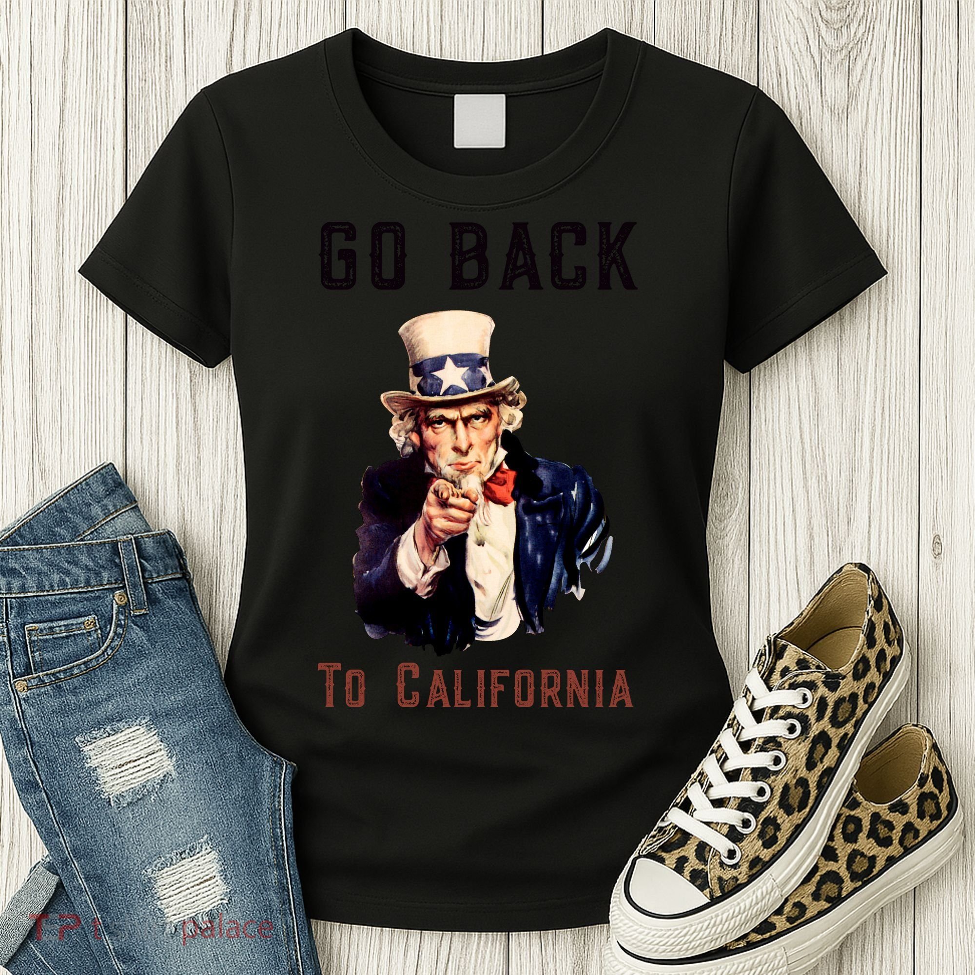 Funny Go Back To California Conservative Women's T-Shirt