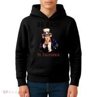 Funny Go Back To California Conservative Kids Hoodie thumb 4