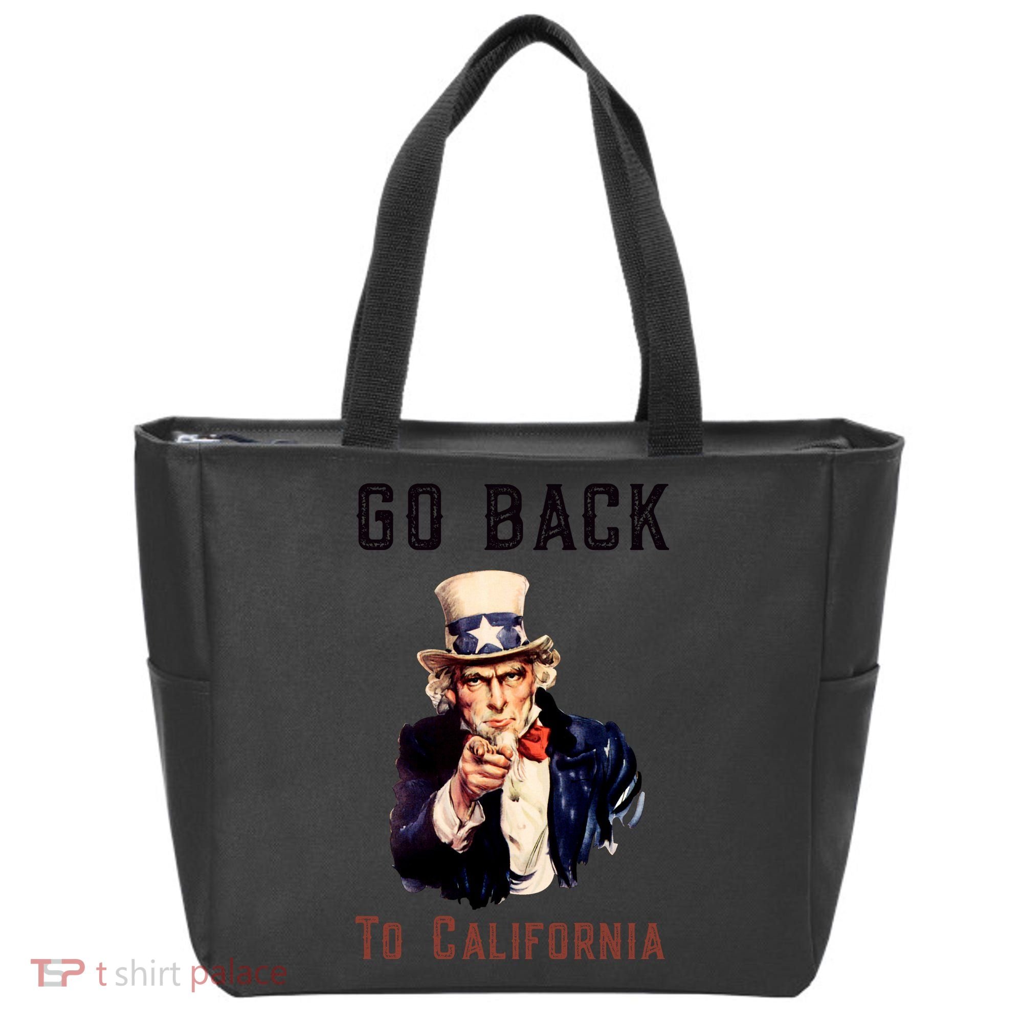 Funny Go Back To California Conservative Tote Bag