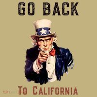 Funny Go Back To California Conservative Mousepad thumb 1