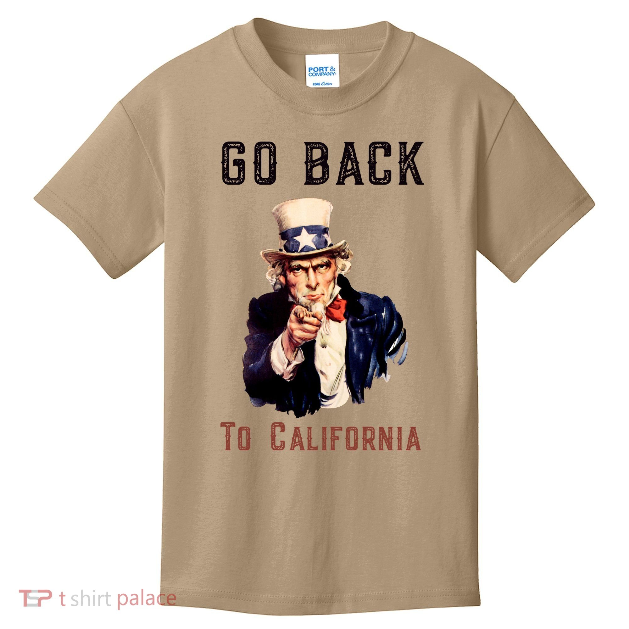 Funny Go Back To California Conservative Kids T-Shirt