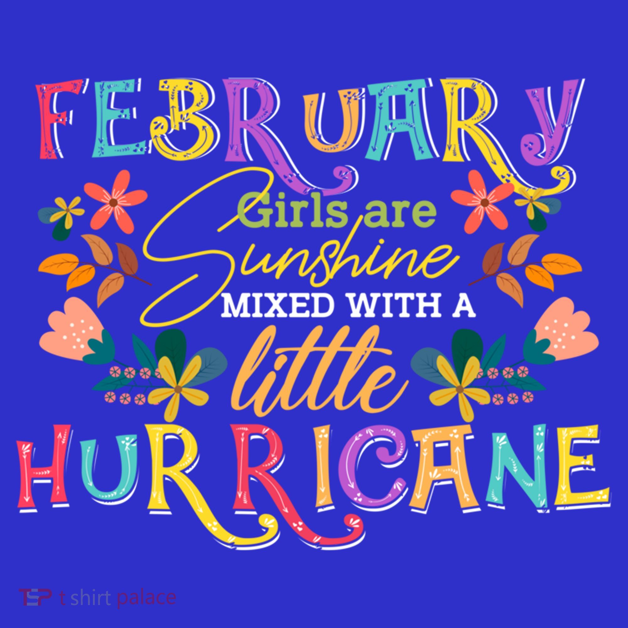 February Girls Birthday Funny Sunshine Mixed Hurricane Gift Mousepad