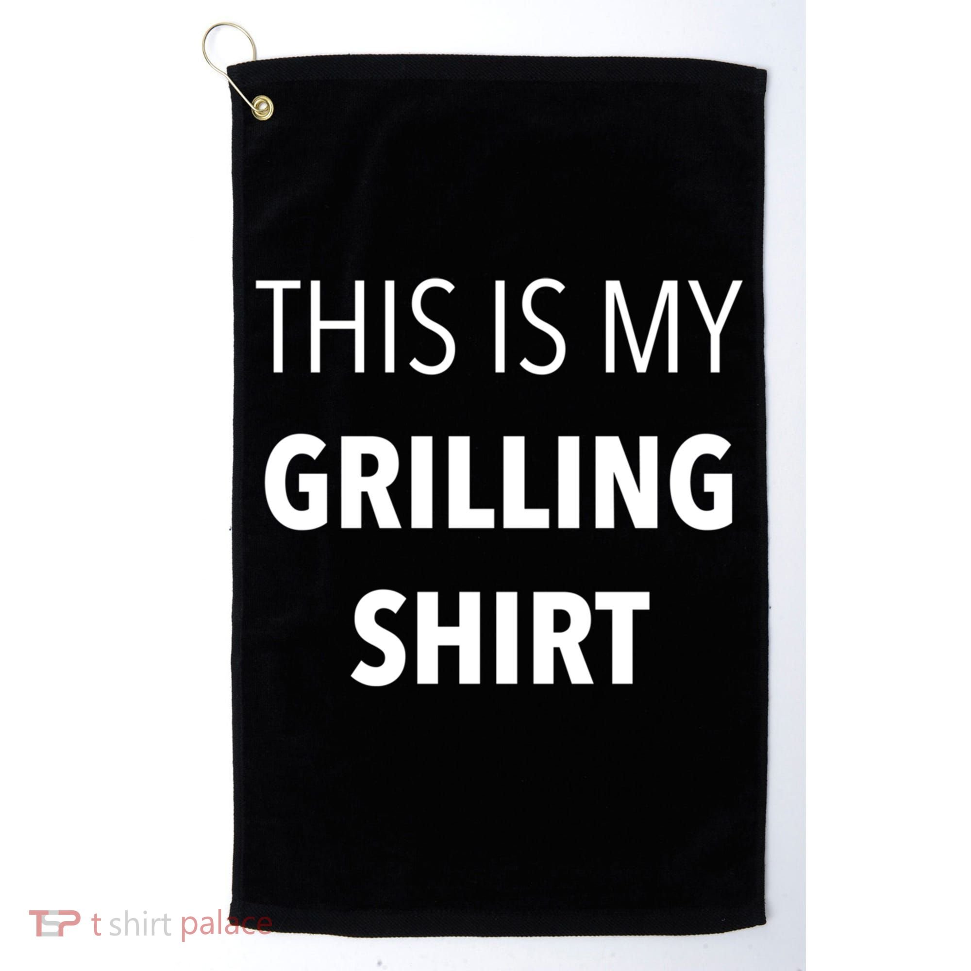 Funny Grilling Bbq Dad Father's Day Gift Sarcastic Gift Golf Towel