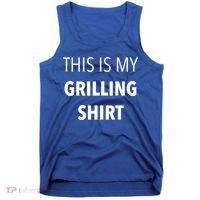 Funny Grilling Bbq Dad Father's Day Gift Sarcastic Gift Tank Top thumb 0