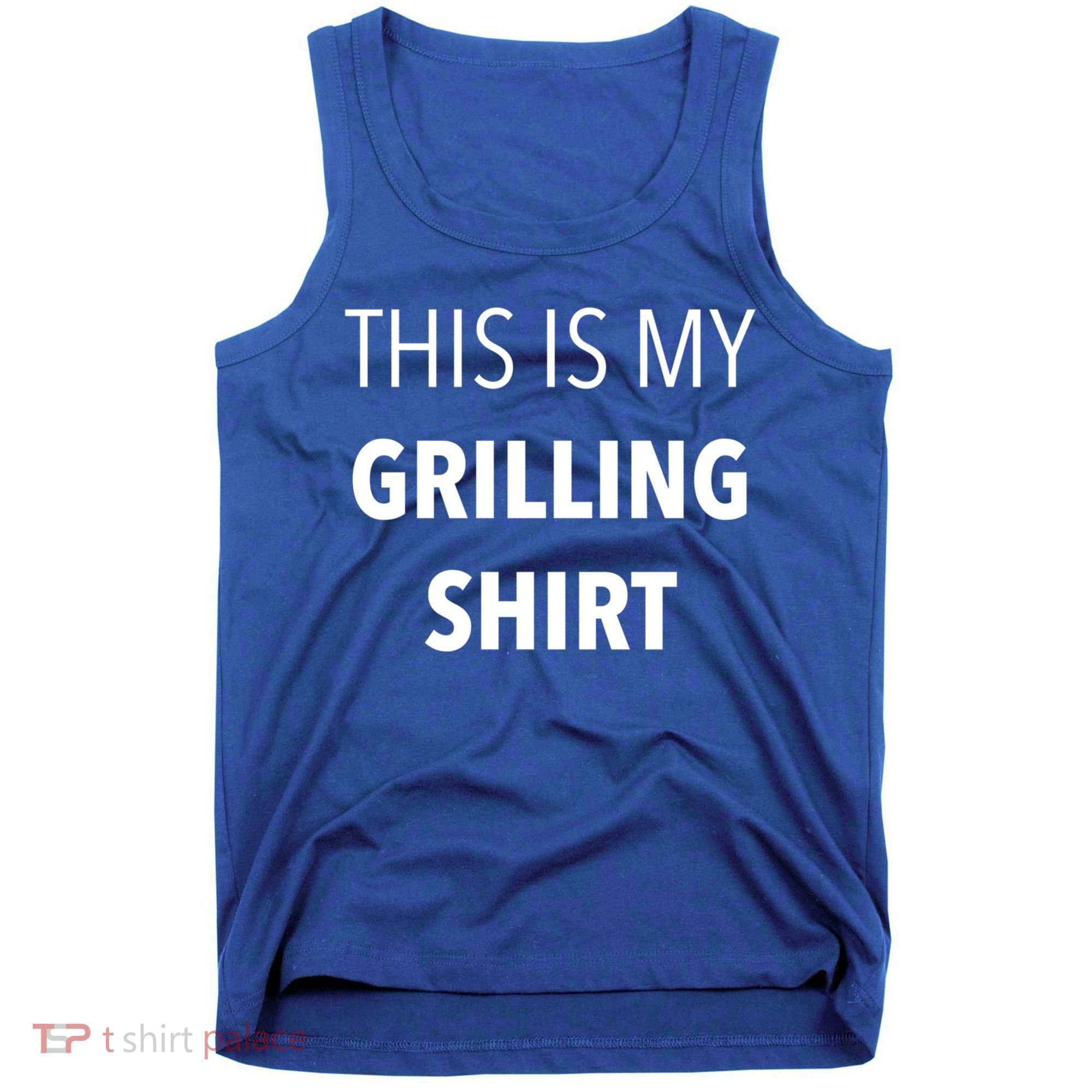 Funny Grilling Bbq Dad Father's Day Gift Sarcastic Gift Tank Top