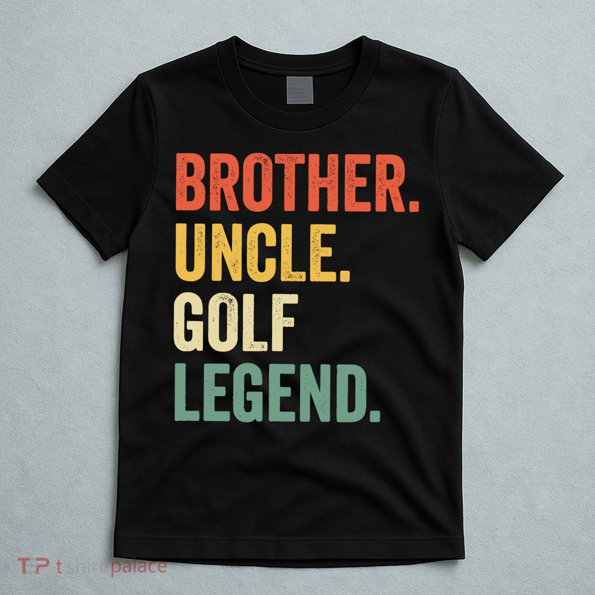 Funny Golfer Brother Uncle Golf Legend Golfing Vintage T-Shirt