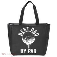Funny Golfing Best Dad By Par Golf For Dads Tote Bag thumb 0