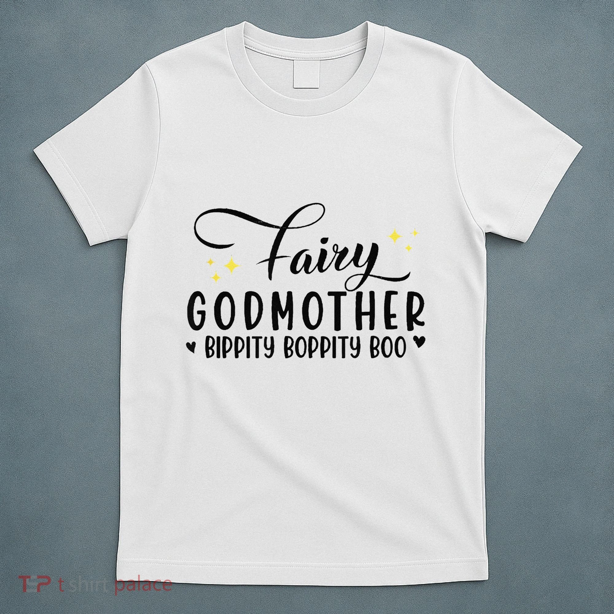 Fairy Godmother Bippity Boppity Boo Mothers Day T-Shirt