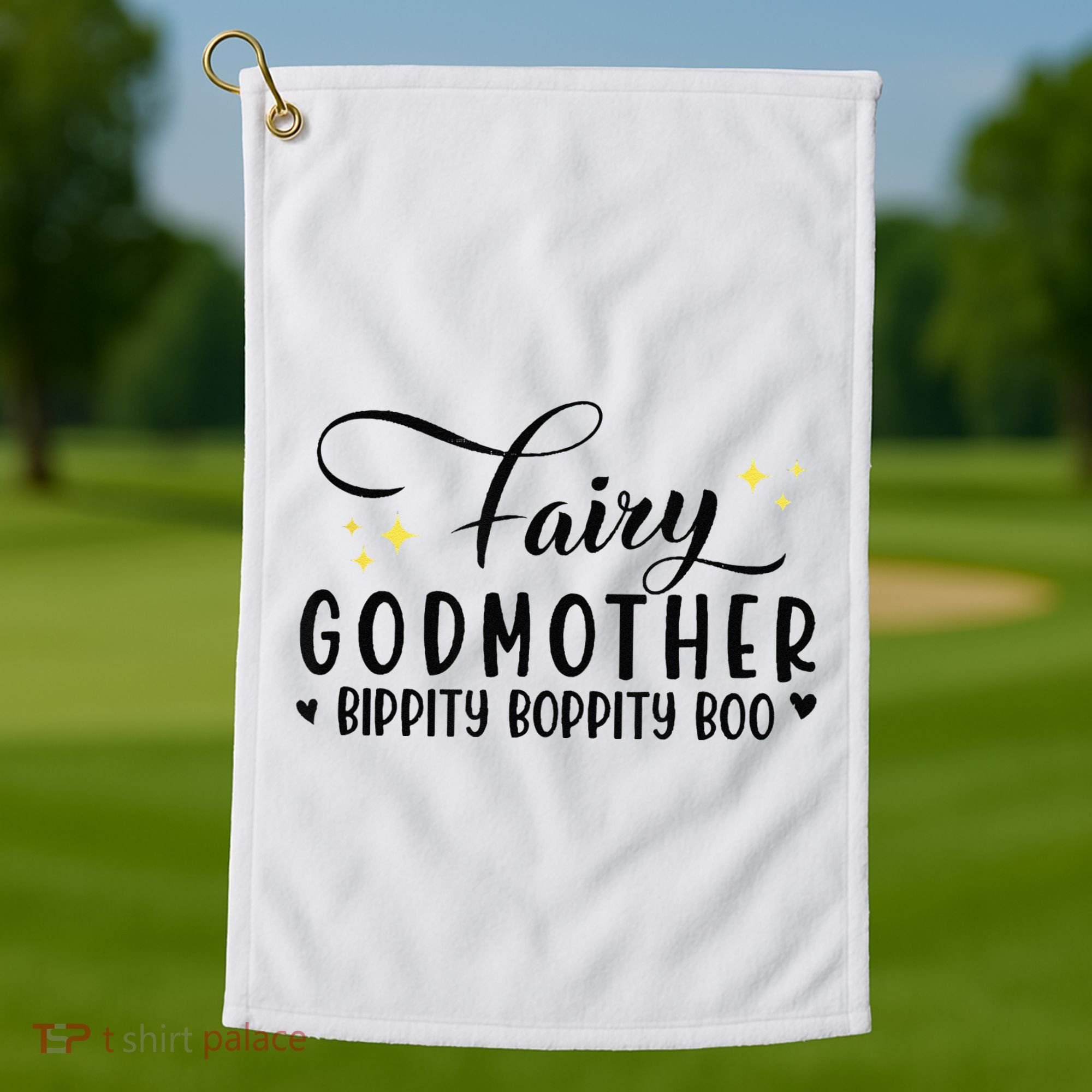 Fairy Godmother Bippity Boppity Boo Mothers Day Golf Towel