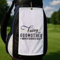 Fairy Godmother Bippity Boppity Boo Mothers Day Golf Towel thumb 2
