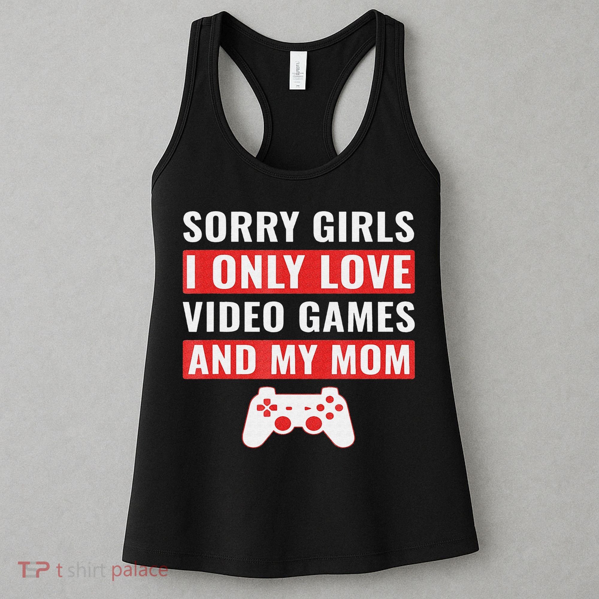 Funny Gamer Boys Valentines Day Shirt for  Video Games Women's Tank Top