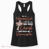 February Girl Birthday I Can Do Things Through Christ Women's Tank Top thumb 0