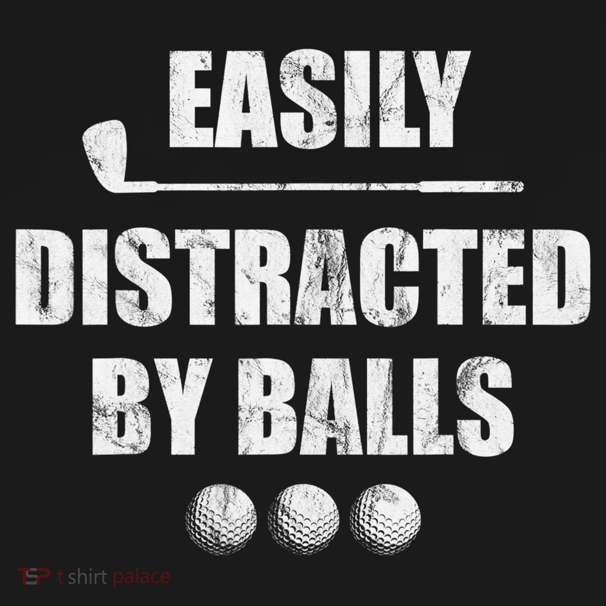 Funny Golf Ball Easily Distracted by Balls Humor Golfing Sweatshirt