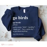 Funny Go Birds Definition Philadelphia Football Sweatshirt thumb 2