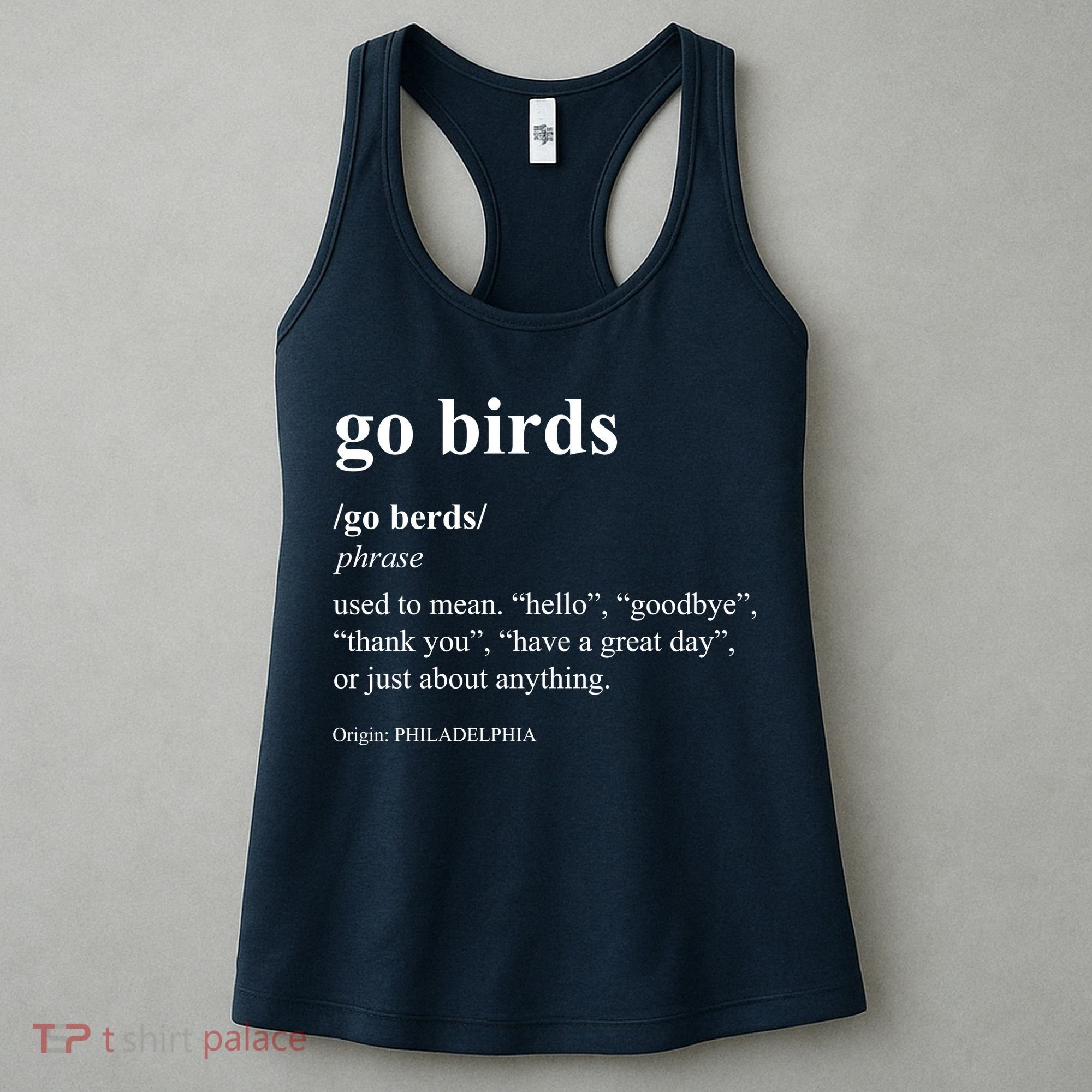 Funny Go Birds Definition Philadelphia Football Women's Tank Top