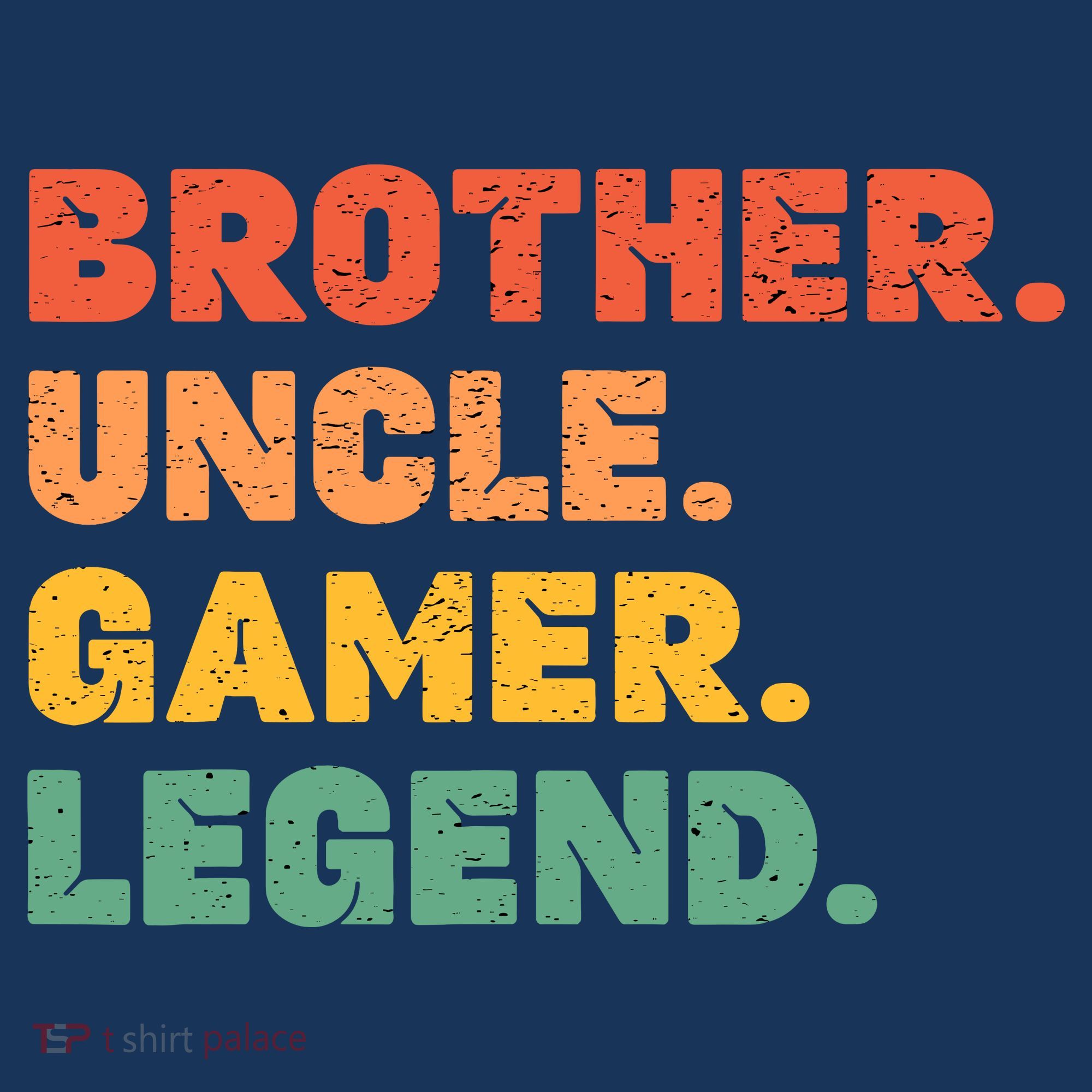 Funny Gamer Brother Uncle Gaming Legend Vintage Video Game T-Shirt