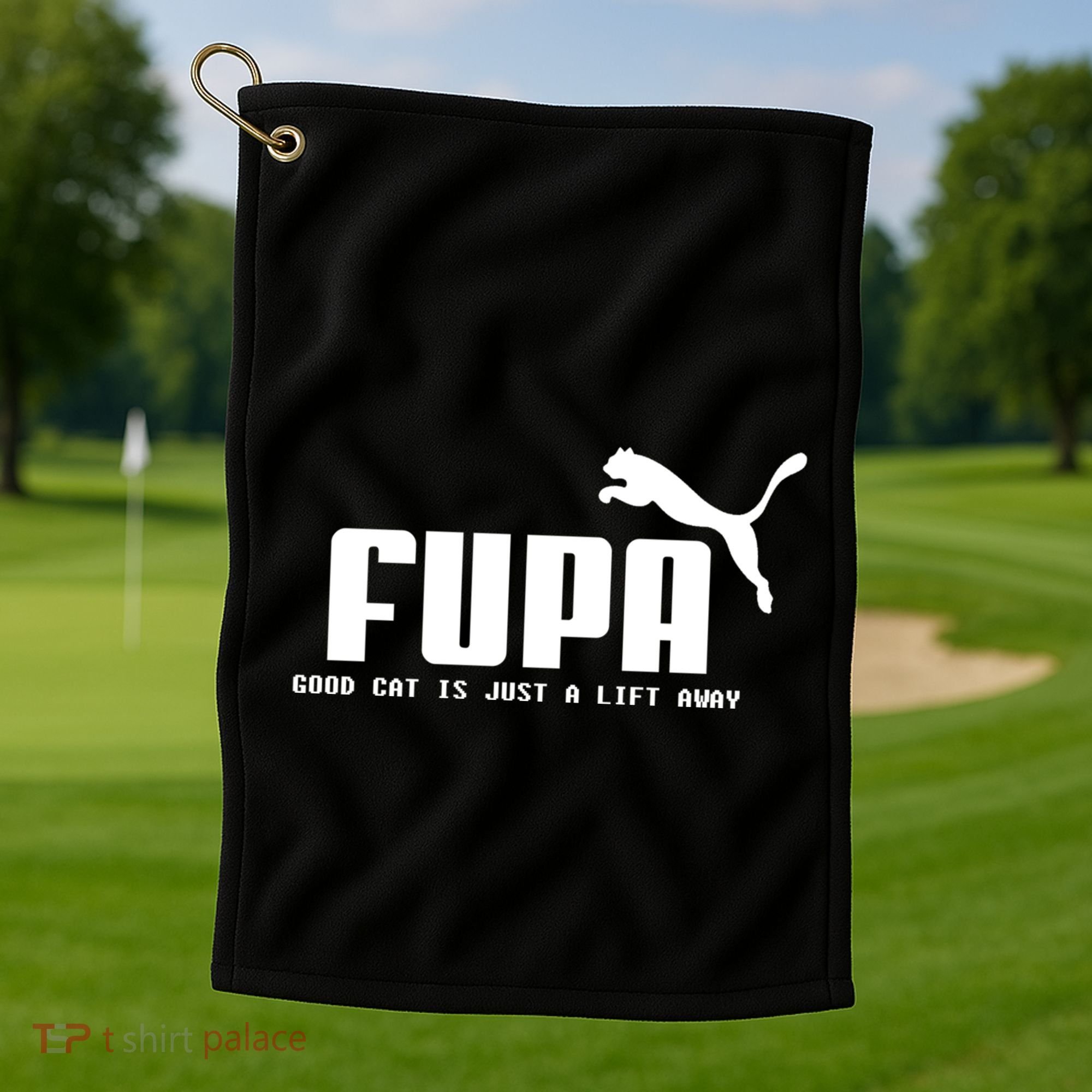 Fupa Good Cat Is Just A Lift Away Funny Running Gift Golf Towel