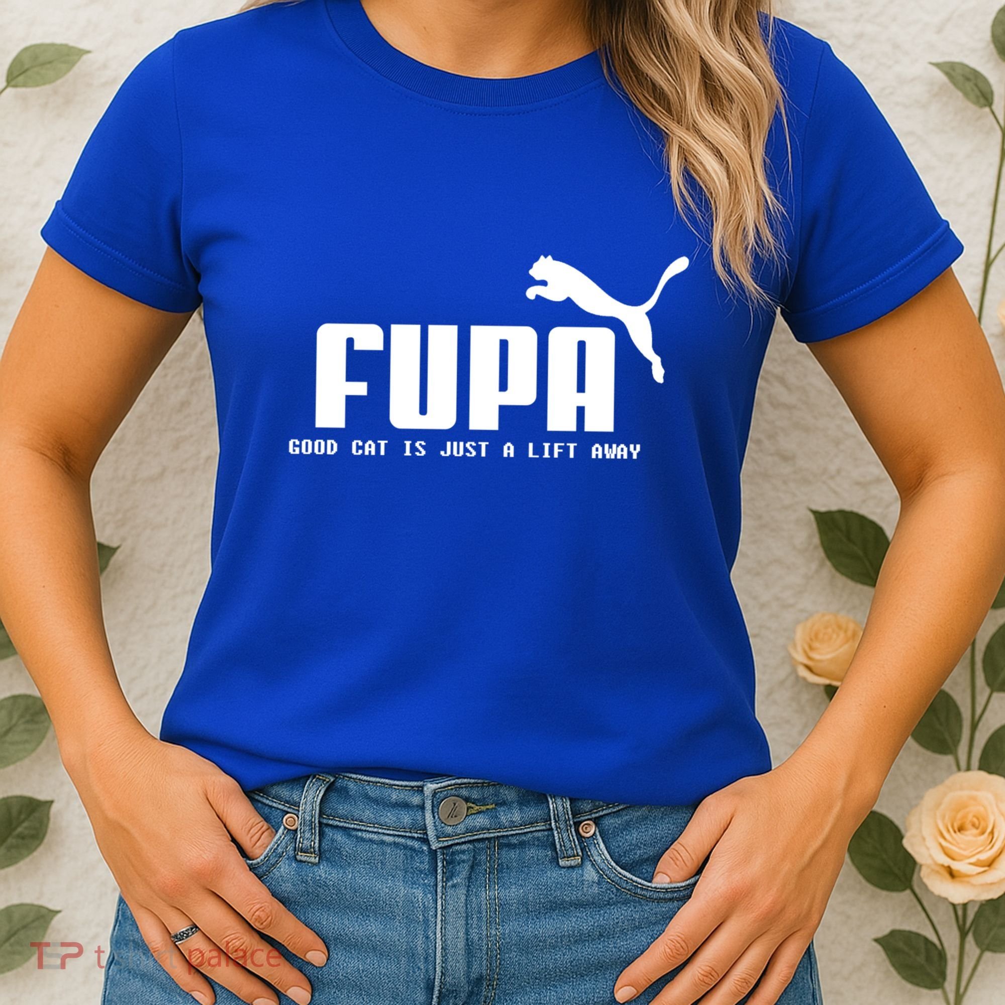 Fupa Good Cat Is Just A Lift Away Funny Running Gift Women's T-Shirt