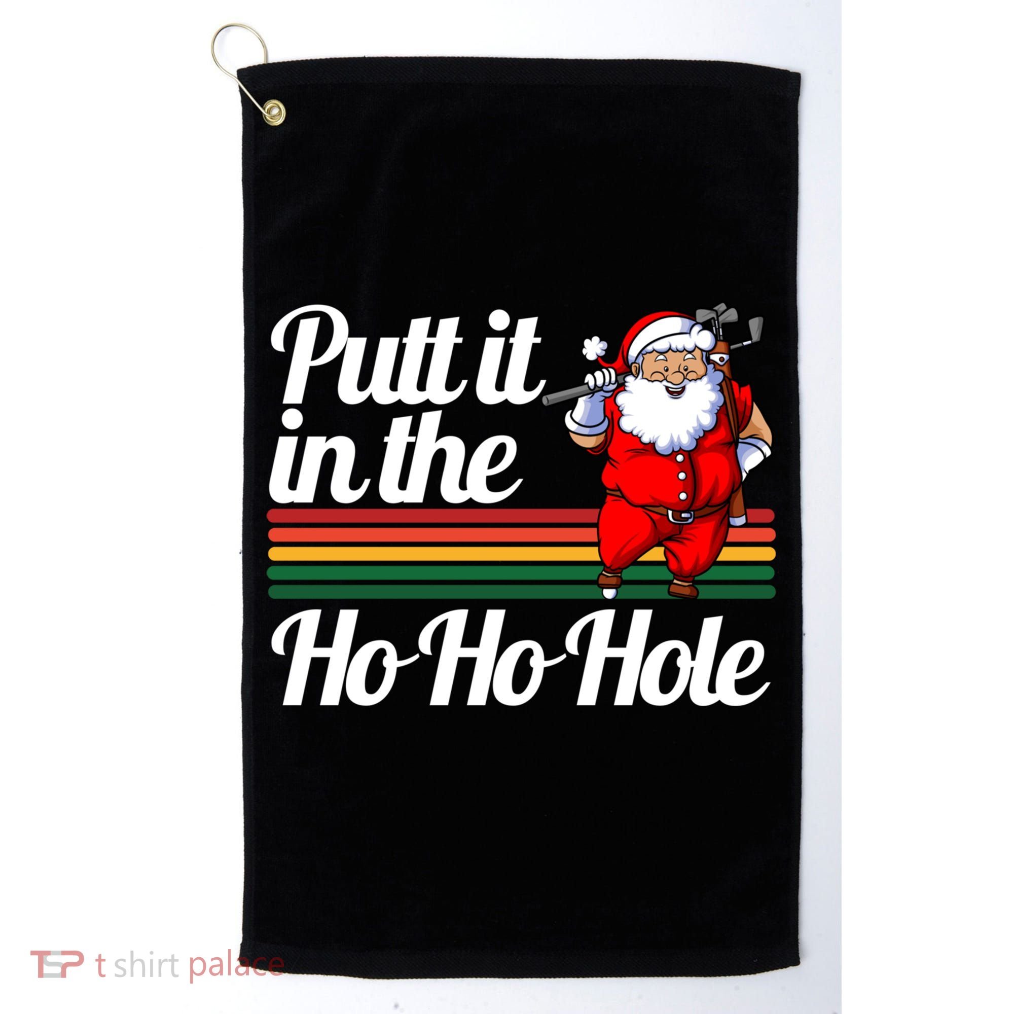 Funny Golfing Christmas Tee Holiday Golf Ball Santa Claus Meaningful Gift Golf Towel