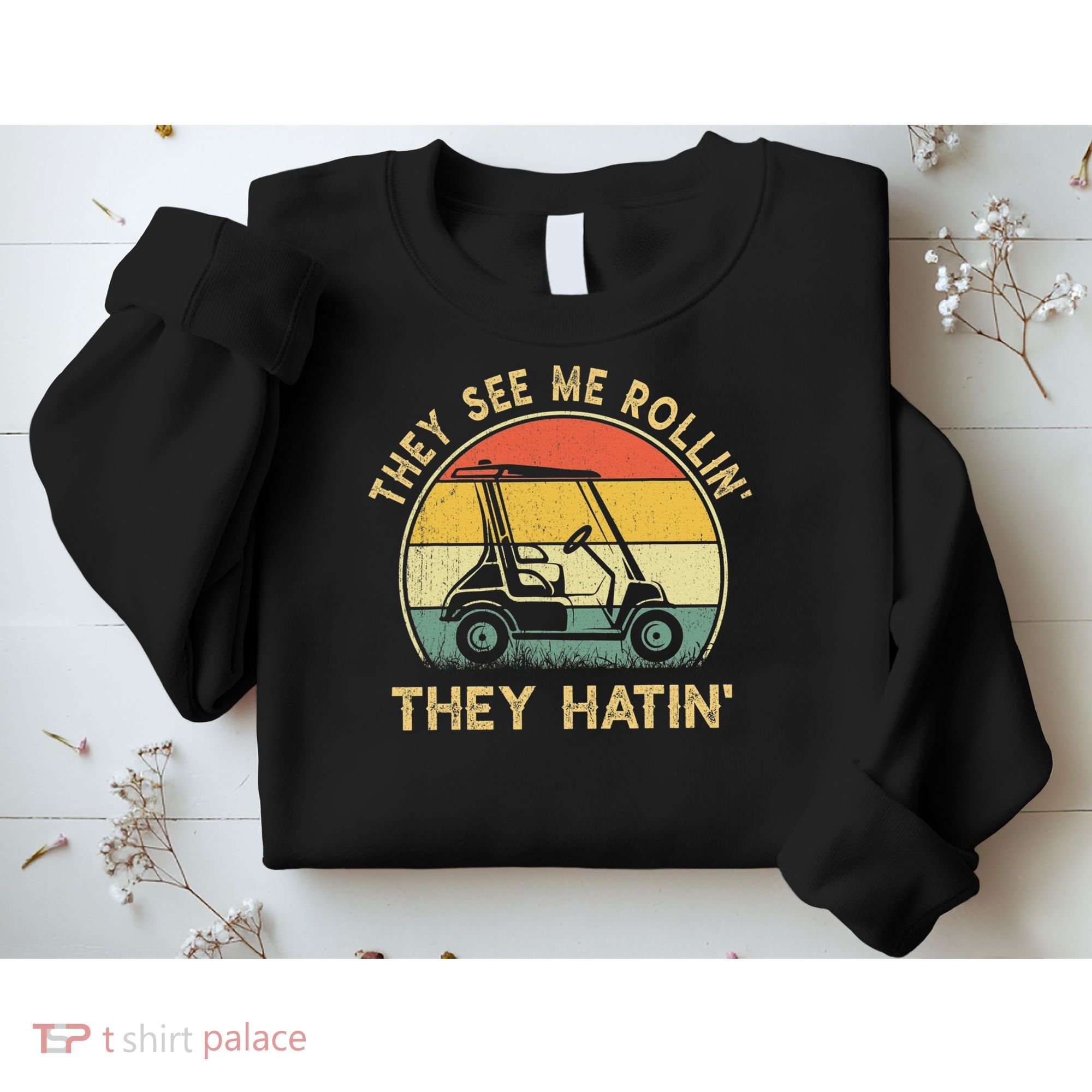 Funny Golf Cart It's a Villages Thing Golf Car Humor Sweatshirt