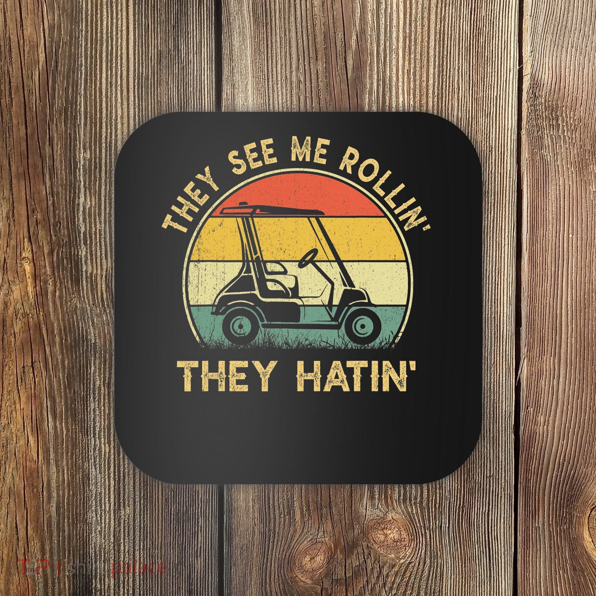 Funny Golf Cart It's a Villages Thing Golf Car Humor Coaster