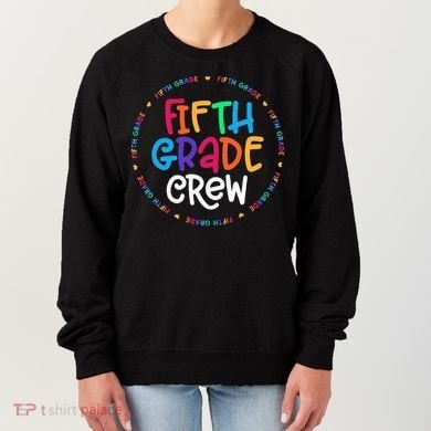 Fifth Grade Crew 5th Grade Back To School Teacher Women's Sweatshirt