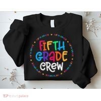 Fifth Grade Crew 5th Grade Back To School Teacher Sweatshirt thumb 2