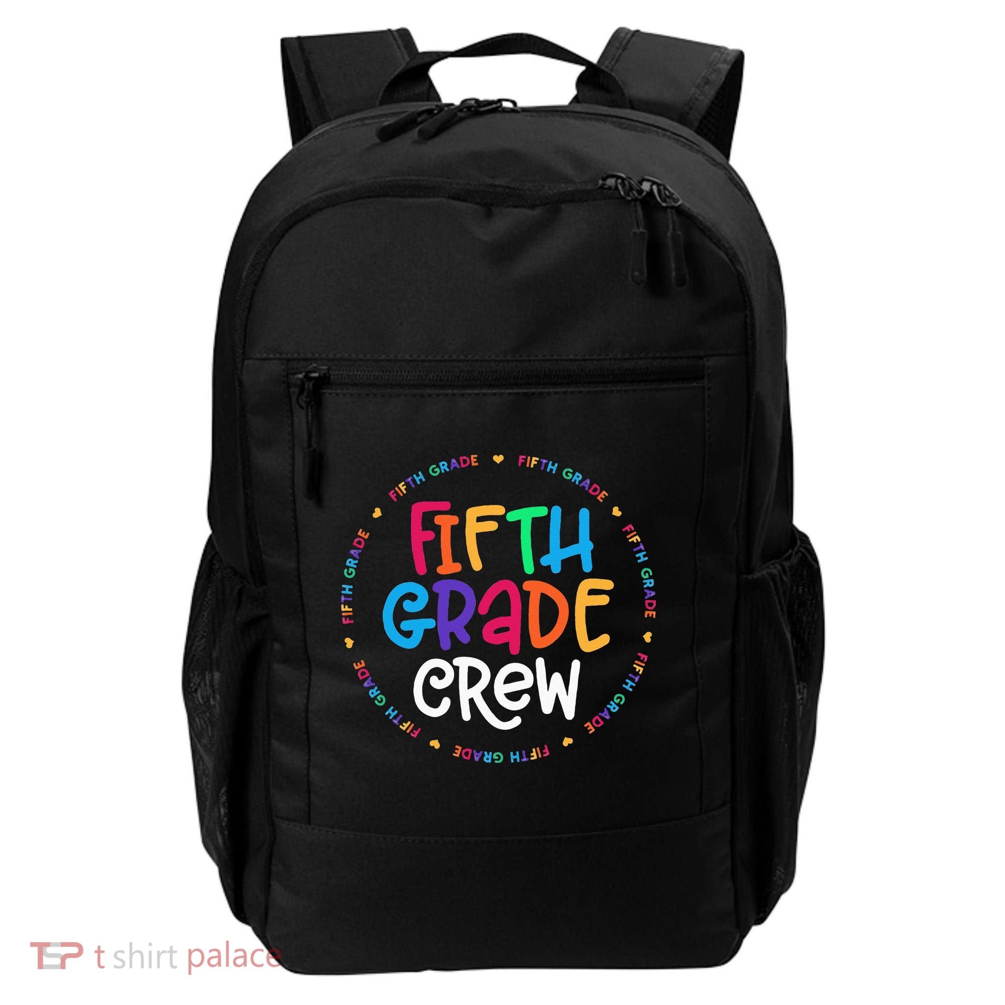 Fifth Grade Crew 5th Grade Back To School Teacher Backpack