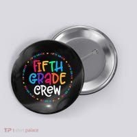 Fifth Grade Crew 5th Grade Back To School Teacher Button thumb 0