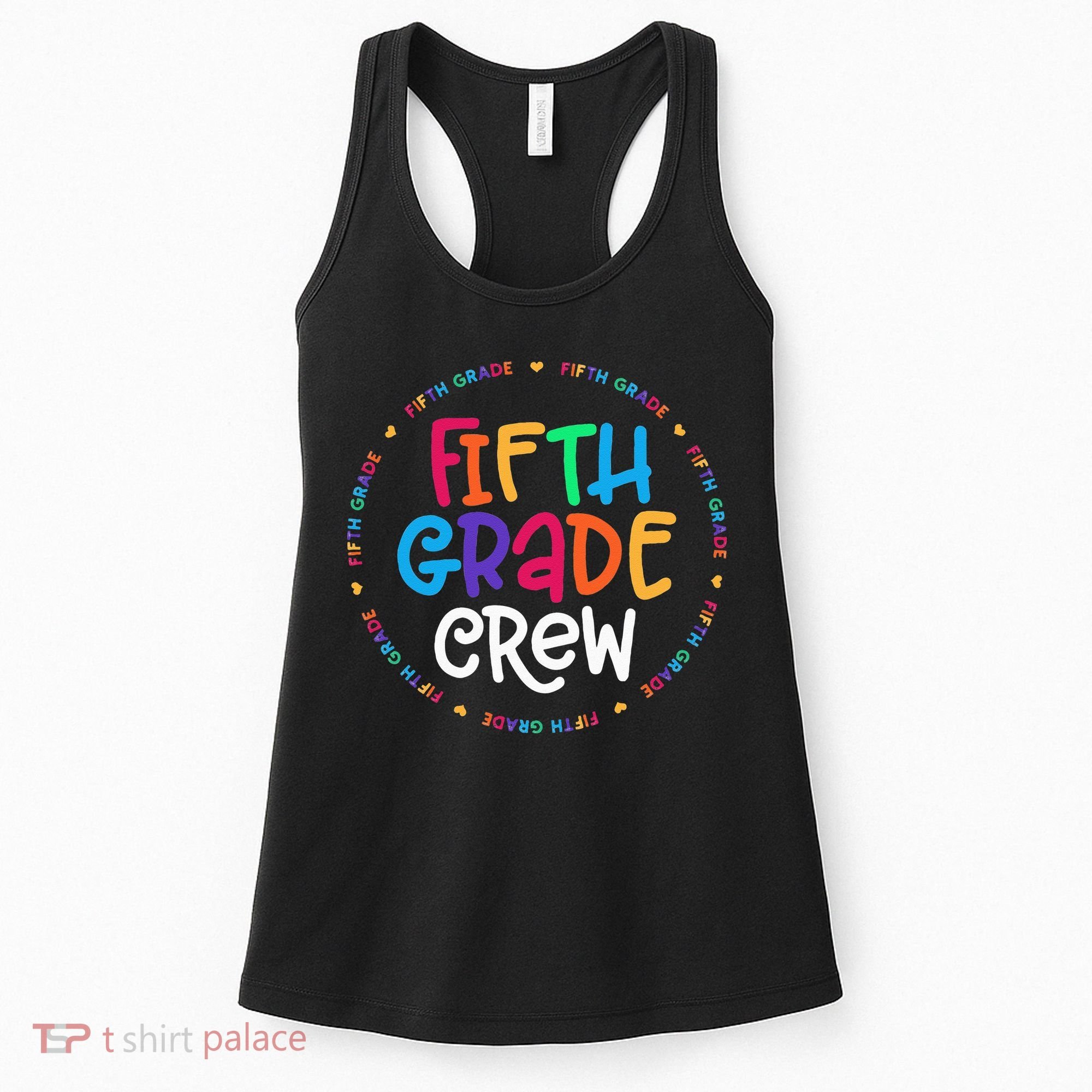 Fifth Grade Crew 5th Grade Back To School Teacher Women's Tank Top