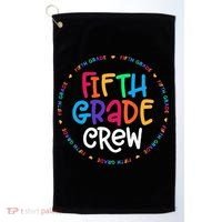 Fifth Grade Crew 5th Grade Back To School Teacher Golf Towel thumb 0