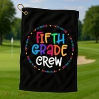 Fifth Grade Crew 5th Grade Back To School Teacher Golf Towel thumb 1