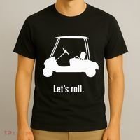 Funny Golf Cart LetS Roll T-Shirt thumb 3