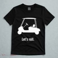 Funny Golf Cart LetS Roll T-Shirt thumb 5