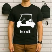 Funny Golf Cart LetS Roll T-Shirt thumb 6