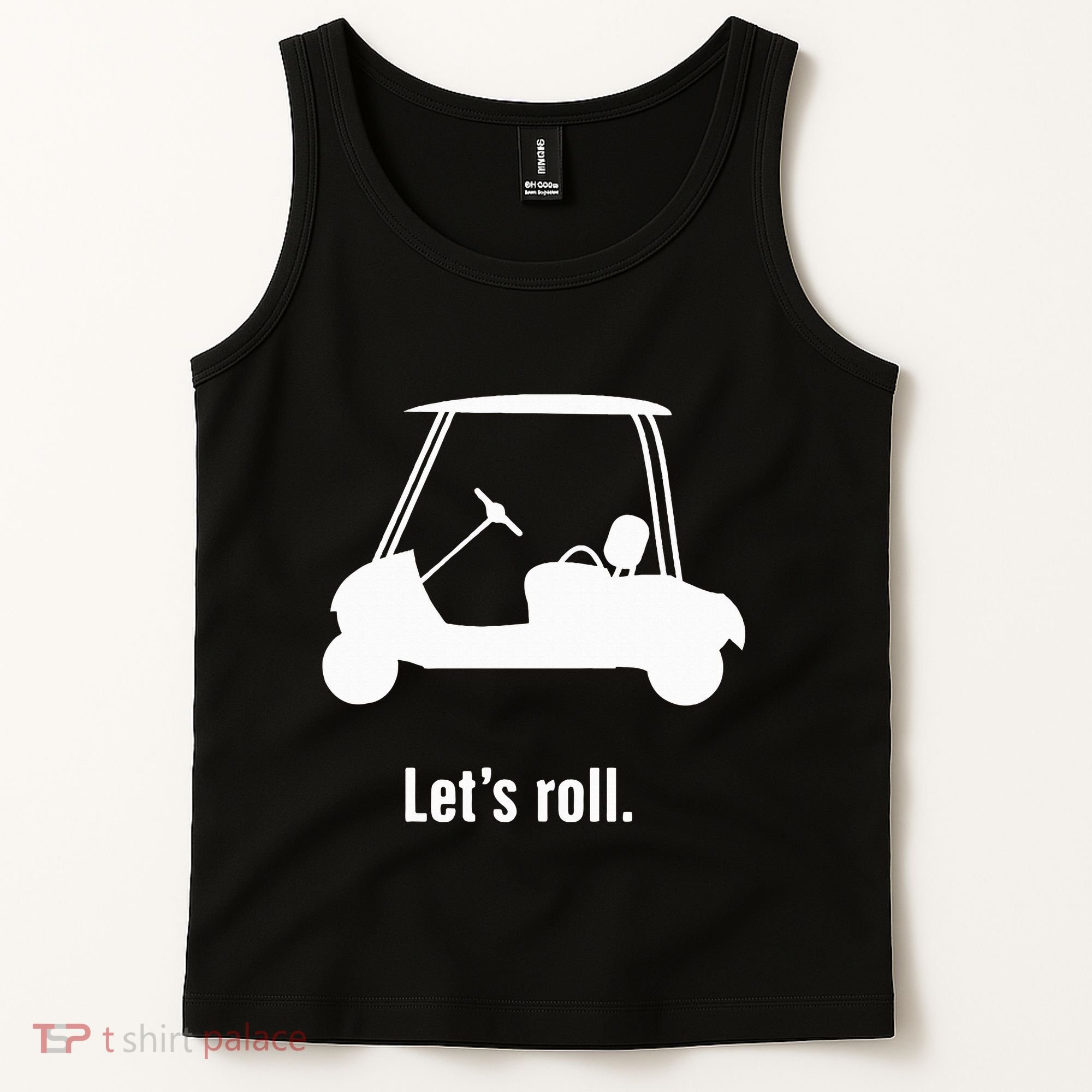 Funny Golf Cart LetS Roll Tank Top