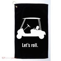 Funny Golf Cart LetS Roll Golf Towel thumb 0