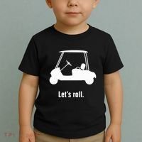 Funny Golf Cart LetS Roll Toddler T-Shirt thumb 2