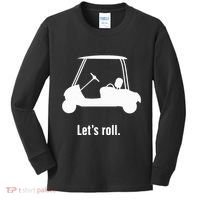 Funny Golf Cart LetS Roll Kids Long Sleeve Shirt thumb 0