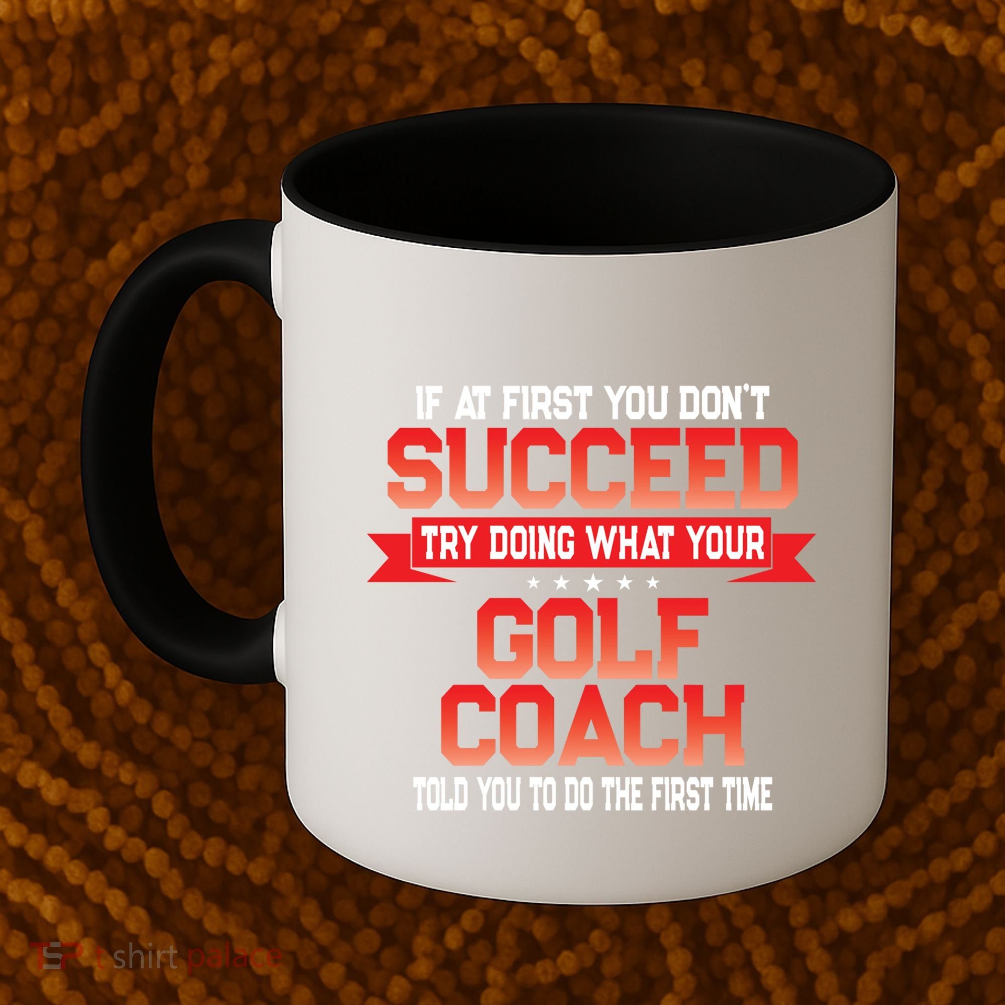 Fun Golf Coach Gift Funny Golfing Coaches Quote Great Gift Coffee Mug