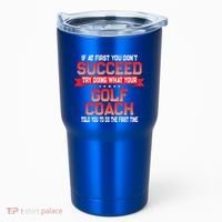Fun Golf Coach Gift Funny Golfing Coaches Quote Great Gift Tumbler thumb 0