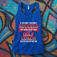 Fun Golf Coach Gift Funny Golfing Coaches Quote Great Gift Women's Tank Top thumb 3