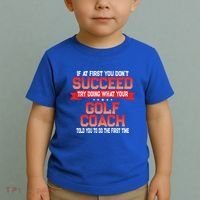 Fun Golf Coach Gift Funny Golfing Coaches Quote Great Gift Toddler T-Shirt thumb 2