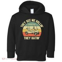 Funny Golf Cart See Me Rollin They Hatin Humor Toddler Hoodie thumb 0