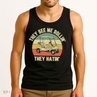 Funny Golf Cart See Me Rollin They Hatin Humor Tank Top thumb 3