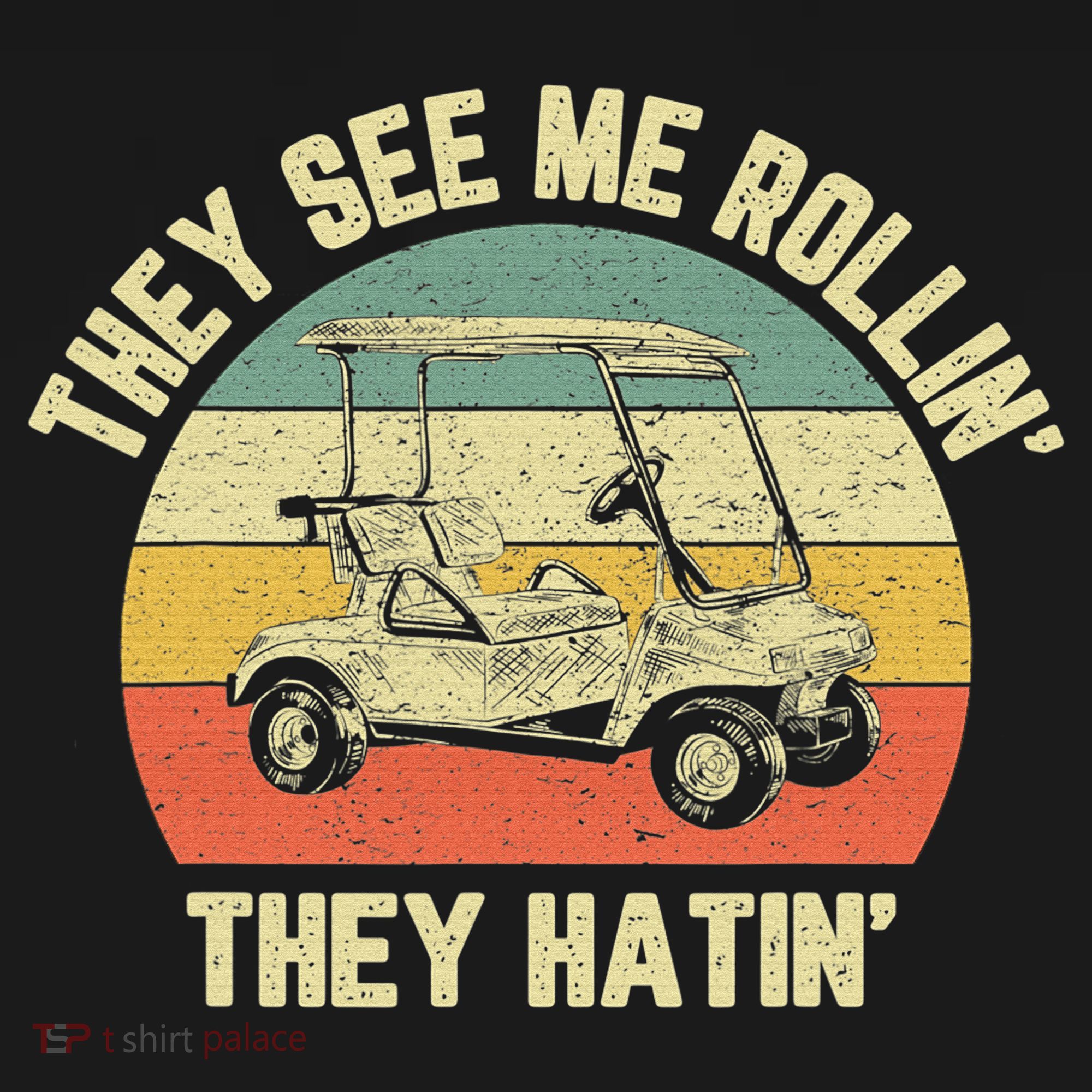 Funny Golf Cart See Me Rollin They Hatin Humor Visor