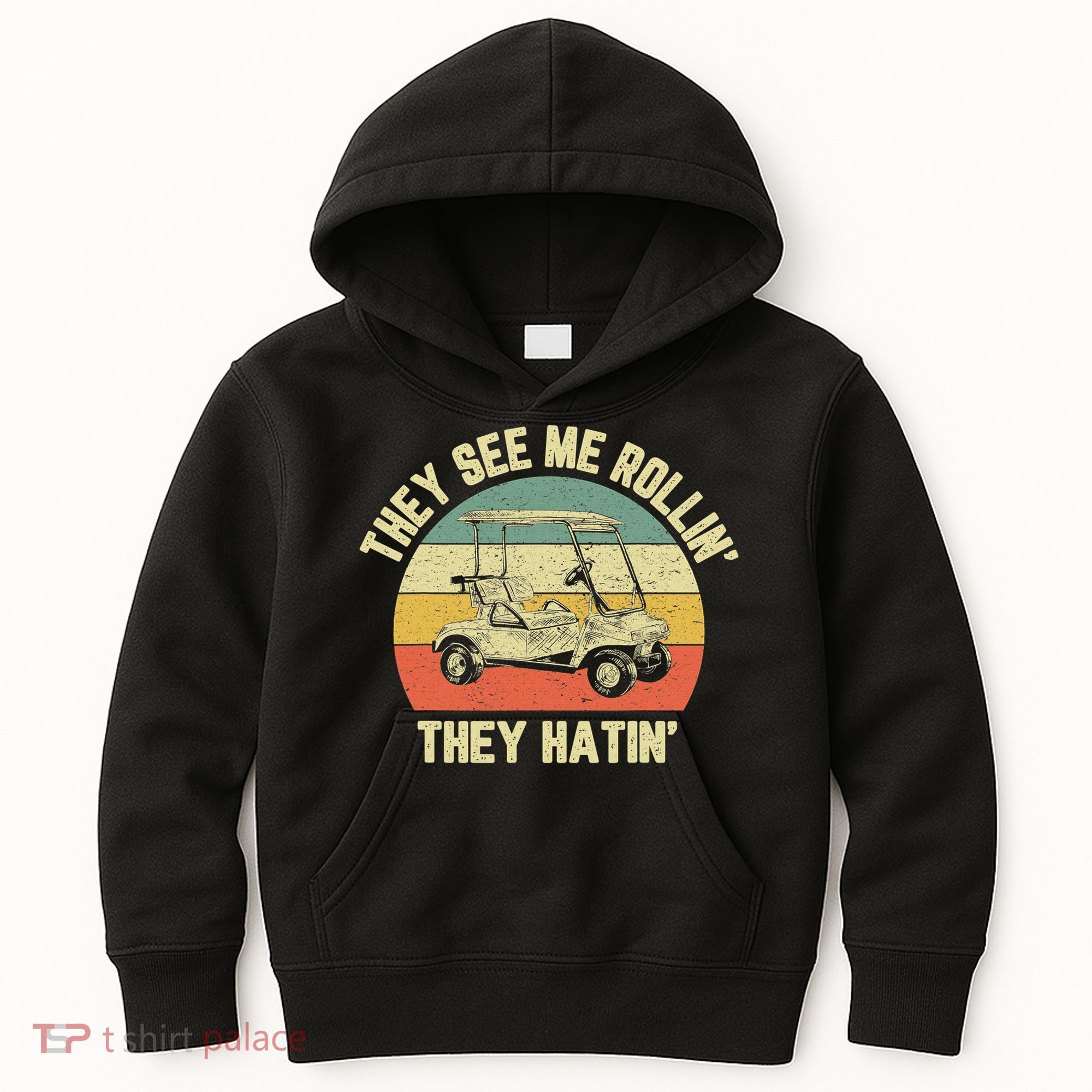 Funny Golf Cart See Me Rollin They Hatin Humor Kids Hoodie