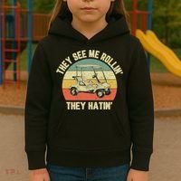 Funny Golf Cart See Me Rollin They Hatin Humor Kids Hoodie thumb 3